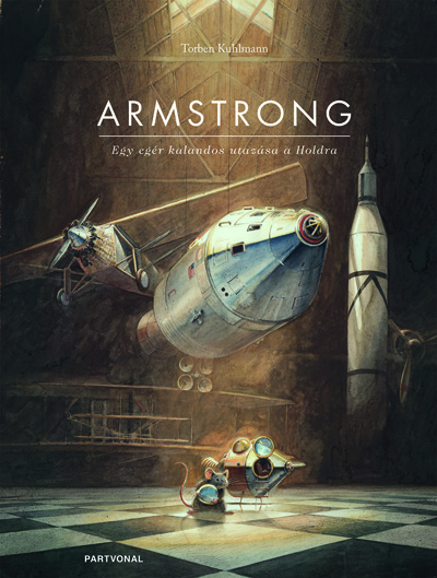 Armstrong - Egy egér kalandos utazása a a Holdra 