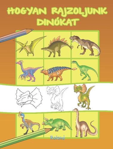 Hogyan rajzoljunk dinókat