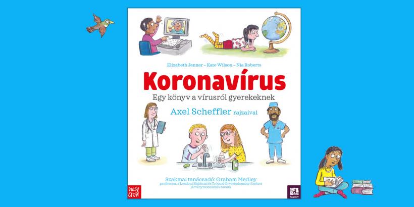 Ingyenes képeskönyv Axel Schefflertől a koronavírusról